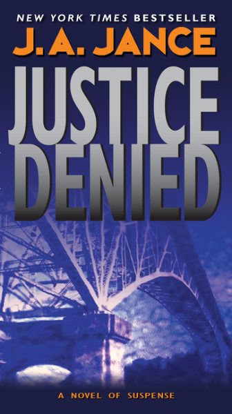 Justice Denied (J. P. Beaumont Novel, 18) cover