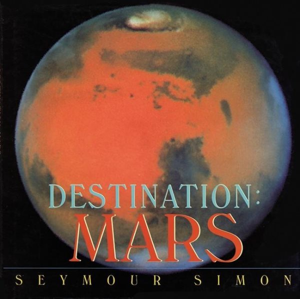 Destination: Mars (Destination (HarperCollins Publishers Paperback)) cover