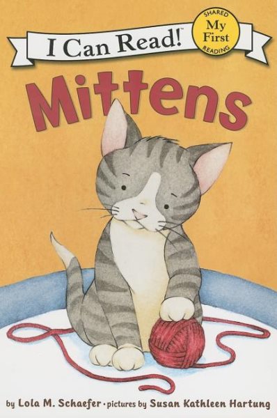 Mittens (My First I Can Read) cover