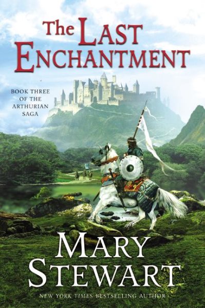 The Last Enchantment (The Arthurian Saga, Book 3) cover