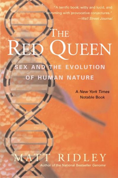 The Red Queen: Sex and the Evolution of Human Nature cover