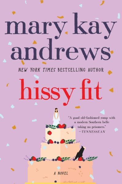 Hissy Fit: A Novel cover