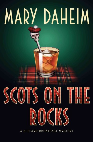 Scots on the Rocks: A Bed-and-Breakfast Mystery (Bed-and-Breakfast Mysteries) cover