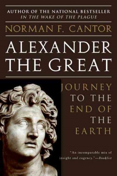 Alexander the Great: Journey to the End of the Earth cover