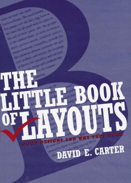 The Little Book of Layouts: Good Designs and Why They Work cover