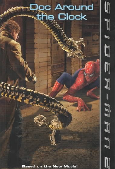 Spider-Man 2: Doc Around the Clock cover