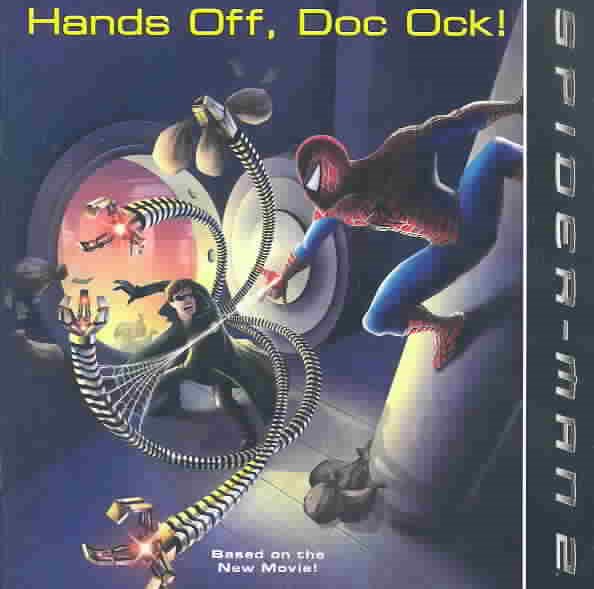 Spider-Man 2: Hands Off, Doc Ock! cover