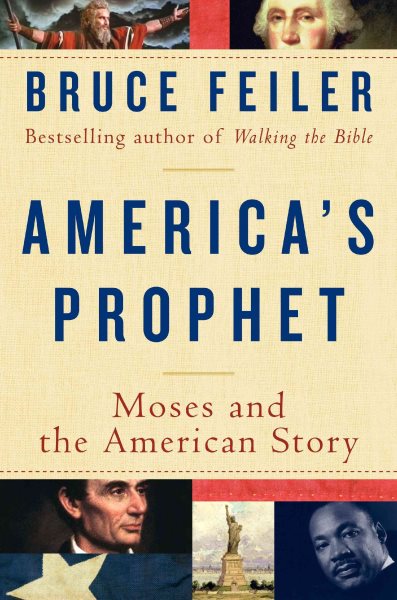 America's Prophet: Moses and the American Story cover