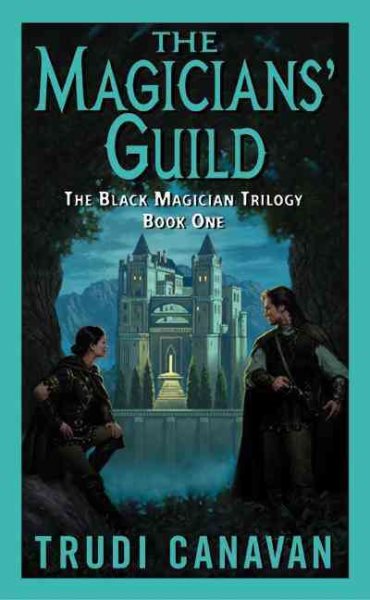 The Magicians' Guild (The Black Magician Trilogy, Book 1) (Black Magician Trilogy, 1) cover