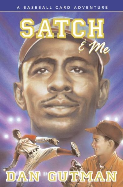 Satch & Me (Baseball Card Adventures) cover