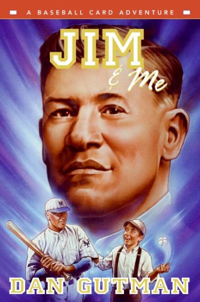 Jim & Me (Baseball Card Adventures) cover