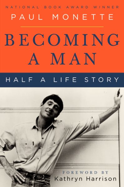 Becoming a Man: Half a Life Story (Perennial Classics) cover