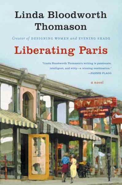 Liberating Paris: A Novel cover