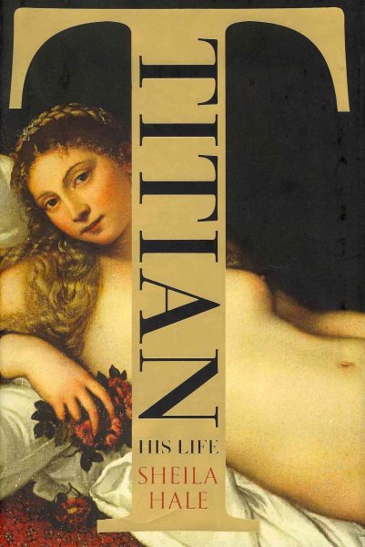 Titian: His Life cover