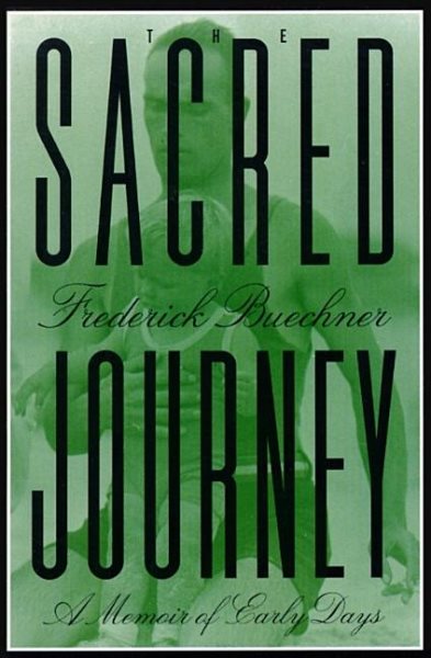 The Sacred Journey: A Memoir of Early Days cover