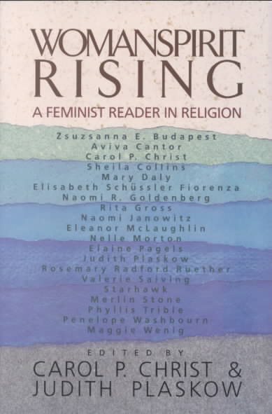 Womanspirit Rising: A Feminist Reader in Religion cover