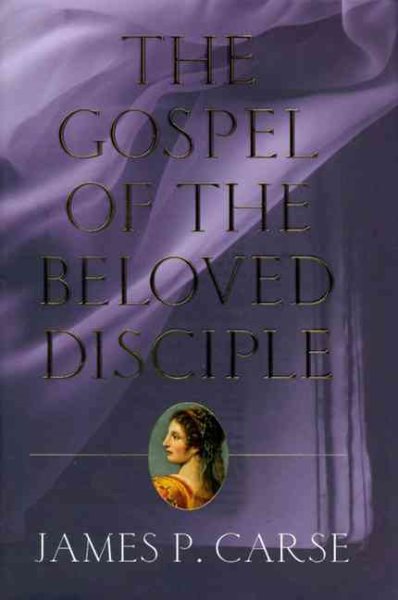 The Gospel of the Beloved Disciple cover
