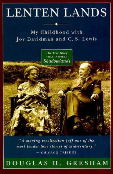 Lenten Lands: My Childhood with Joy Davidman and C.S. Lewis cover
