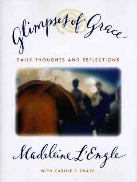 Glimpses of Grace: Daily Thoughts and Reflections cover