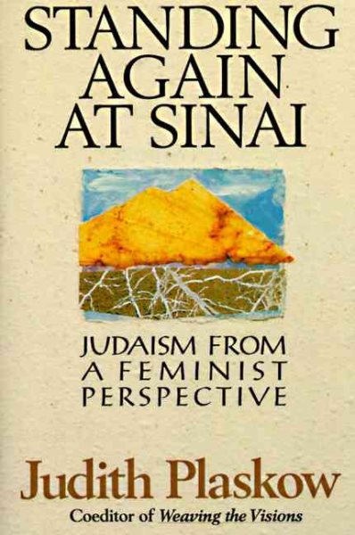 Standing Again at Sinai: Judaism from a Feminist Perspective cover