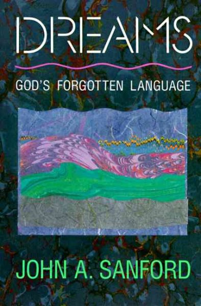 Dreams: God's Forgotten Language cover