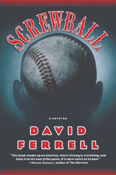 Screwball: A Novel cover