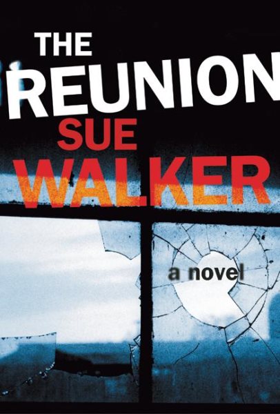 The Reunion: A Novel cover