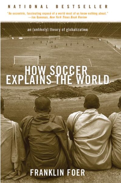 How Soccer Explains the World cover
