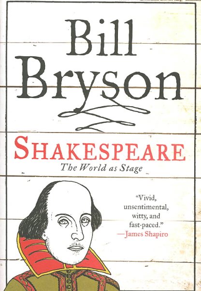 Shakespeare: The World as Stage (Eminent Lives)