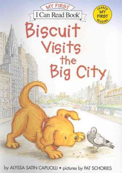 Biscuit Visits the Big City (My First I Can Read) cover