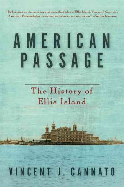 American Passage: The History of Ellis Island cover