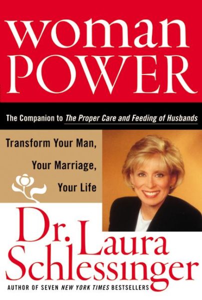 Woman Power : Transform Your Man, Your Marriage, Your Life cover