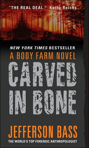 Carved in Bone (Body Farm, Bk. 1) cover