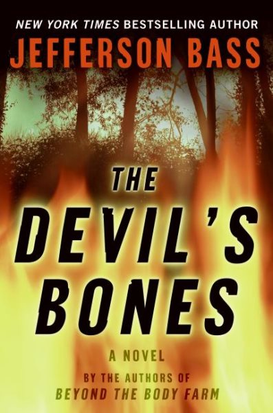 The Devil's Bones: A Novel (Body Farm Novel) cover