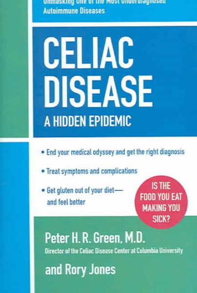 Celiac Disease: A Hidden Epidemic cover