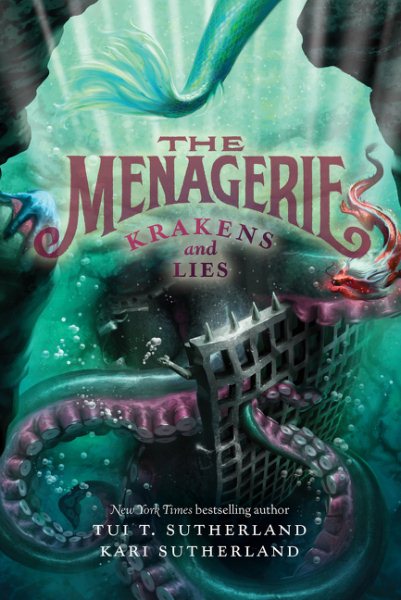 The Menagerie #3: Krakens and Lies cover