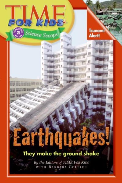 Time For Kids: Earthquakes! (Time for Kids: Science Scoops: Level 2)
