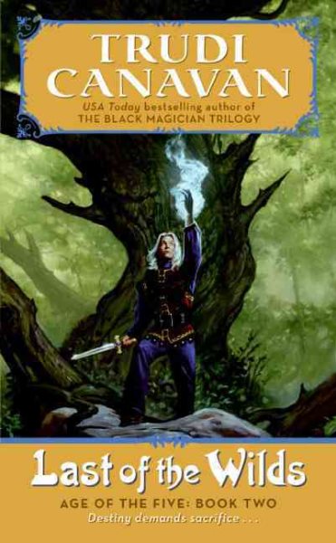 Last of the Wilds: Age of the Five, Book 2 cover