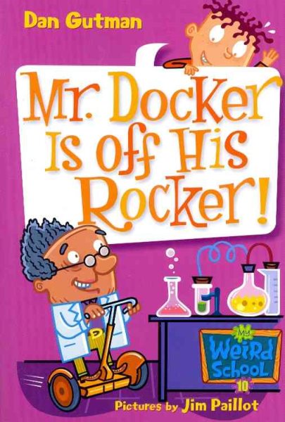 My Weird School #10: Mr. Docker Is off His Rocker! cover