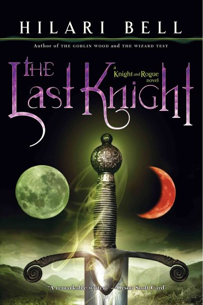 The Last Knight (Knight and Rogue) cover