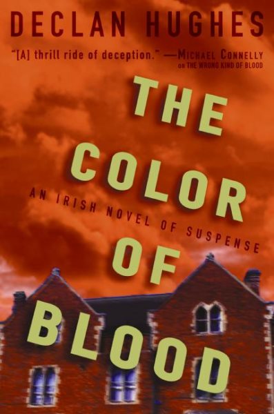 The Color of Blood: An Irish Novel of Suspense cover