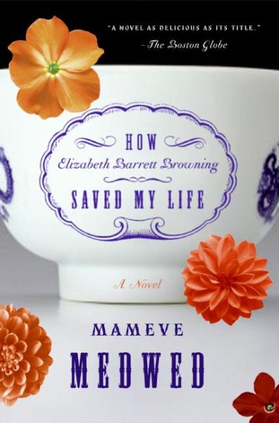 How Elizabeth Barrett Browning Saved My Life cover