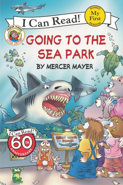 Little Critter: Going to the Sea Park (My First I Can Read) cover