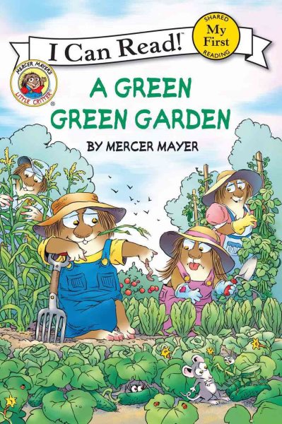 Little Critter: A Green, Green Garden (My First I Can Read) cover