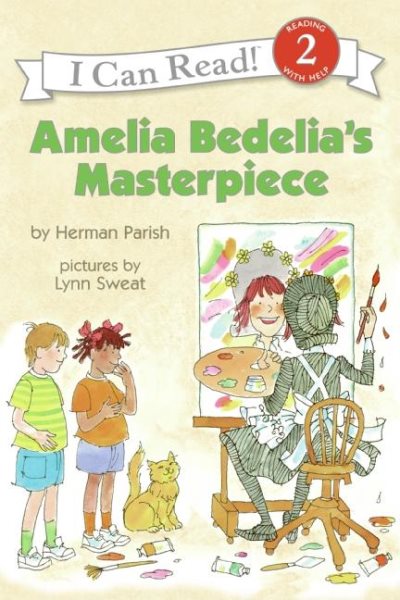 Amelia Bedelia's Masterpiece (I Can Read Level 2) cover
