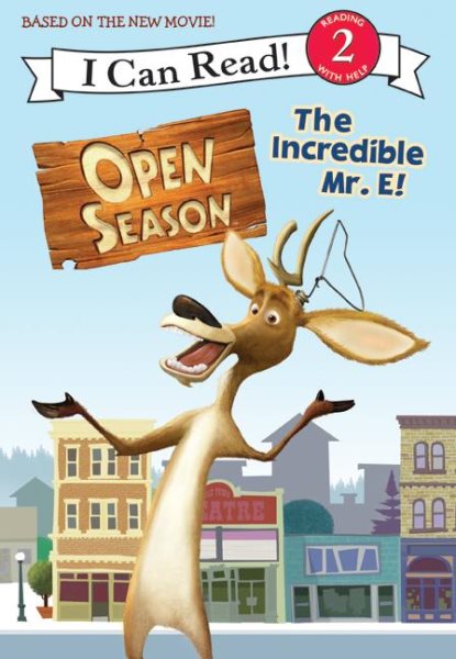 Open Season: The Incredible Mr. E! (I Can Read Book 2) cover