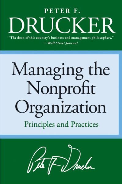 Managing the Non-profit Organization: Principles and Practices cover