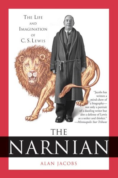 The Narnian: The Life and Imagination of C. S. Lewis cover