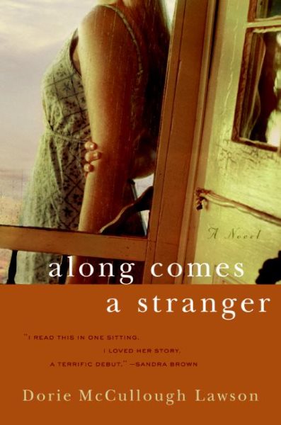 Along Comes a Stranger: A Novel cover