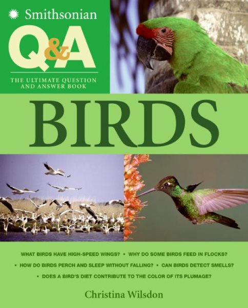 Smithsonian Q & A: Birds: The Ultimate Question and Answer Book cover